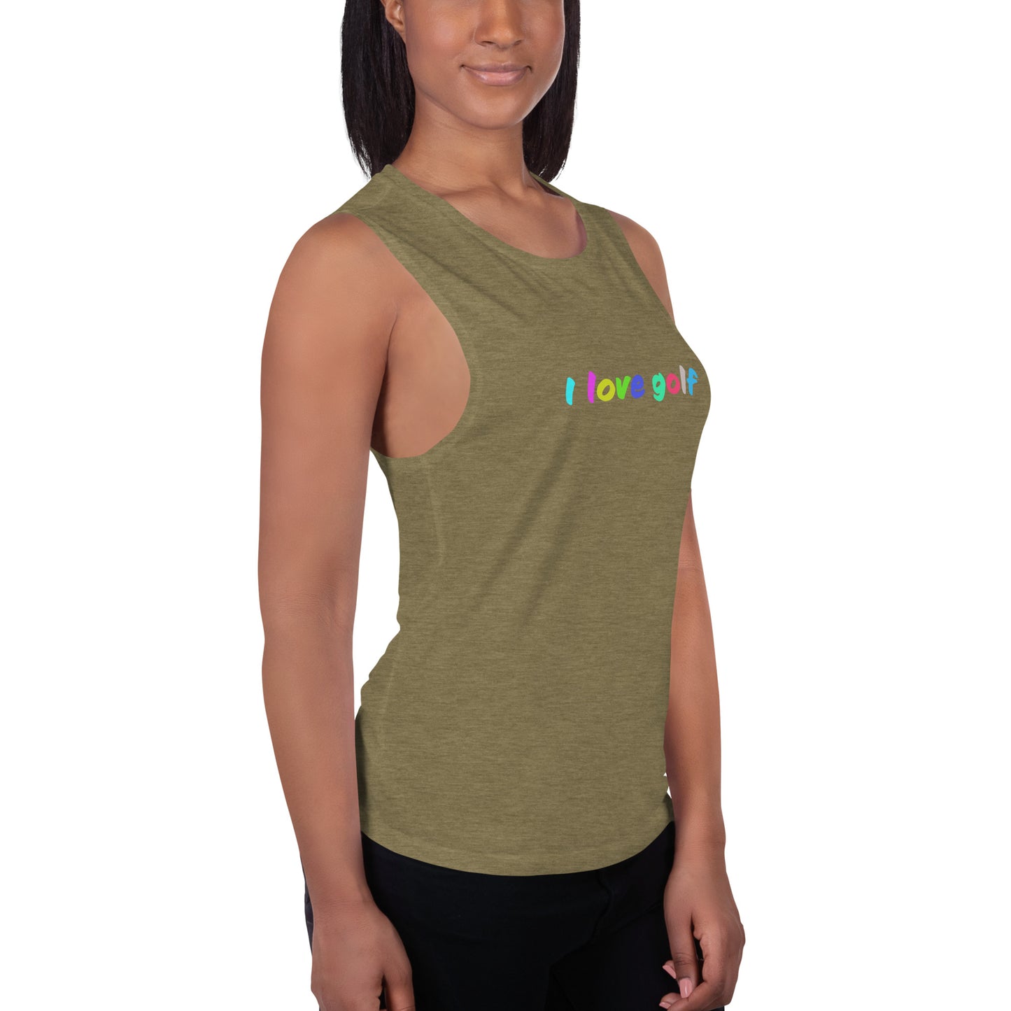 I love golf — Ladies’ Muscle Tank