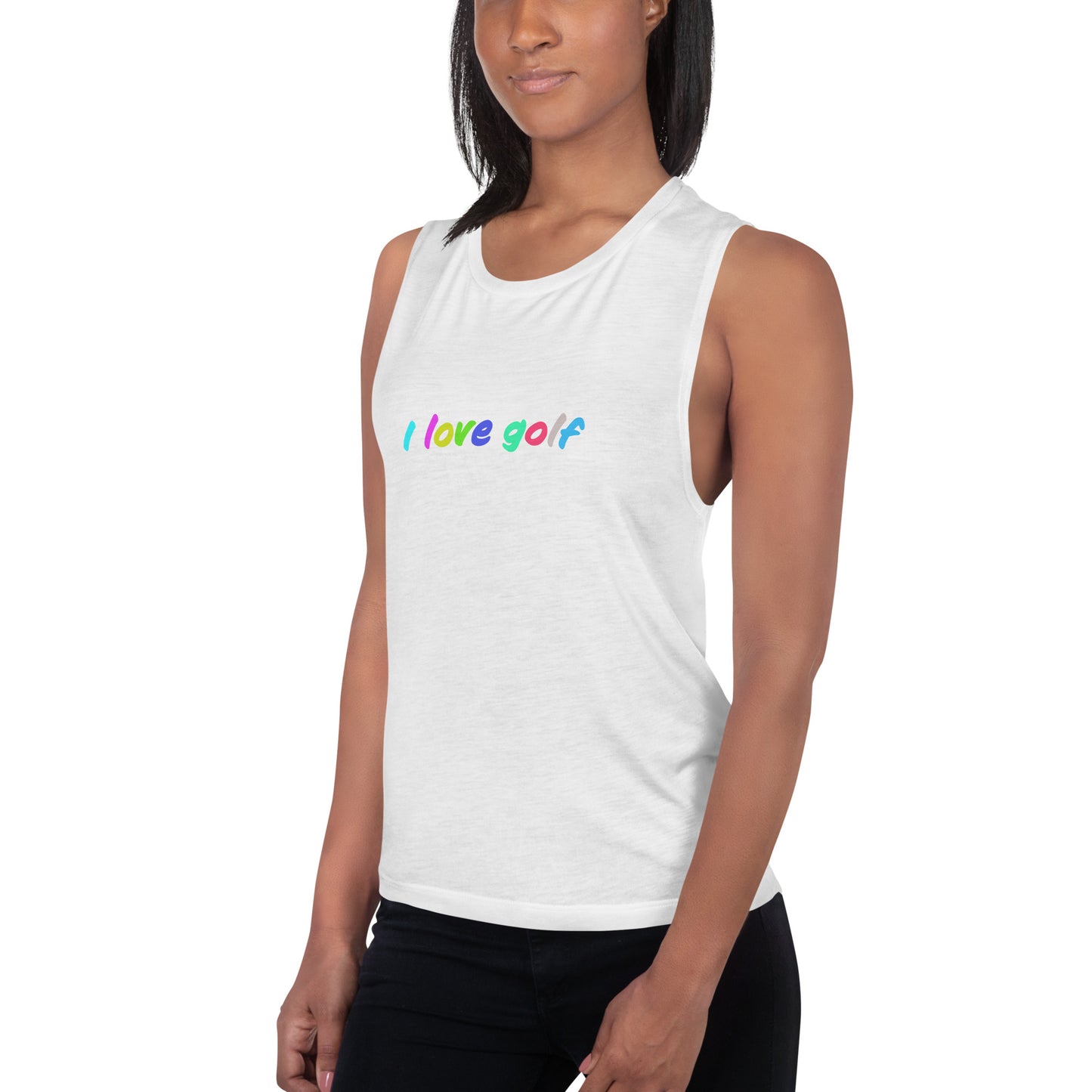 I love golf — Ladies’ Muscle Tank