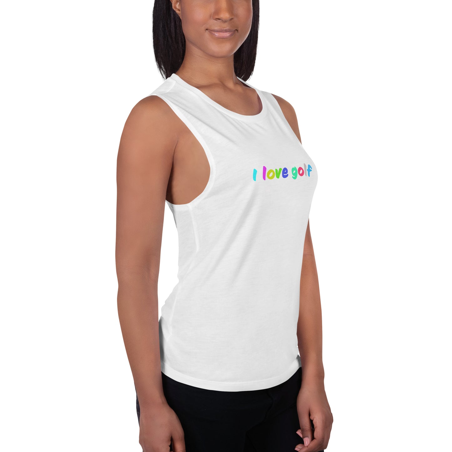 I love golf — Ladies’ Muscle Tank